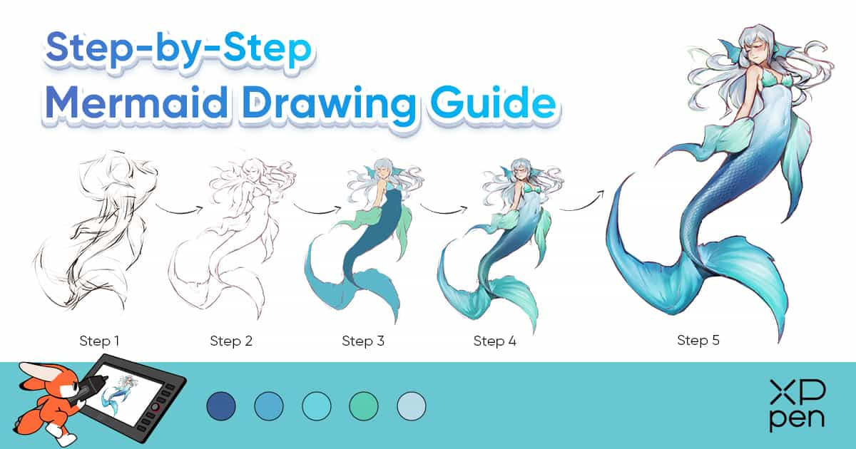 StepbyStep Mermaid Drawing Guide XPPen