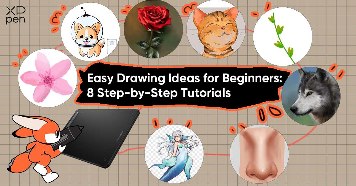 Easy Drawing Ideas for Beginners: 8 Step-by-Step Tutorials