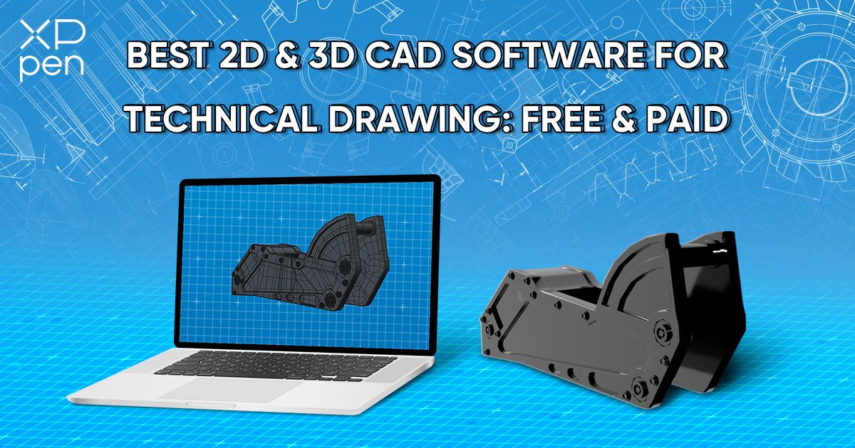 18 Best 2D & 3D CAD Software for Technical Drawing [2024 Update]