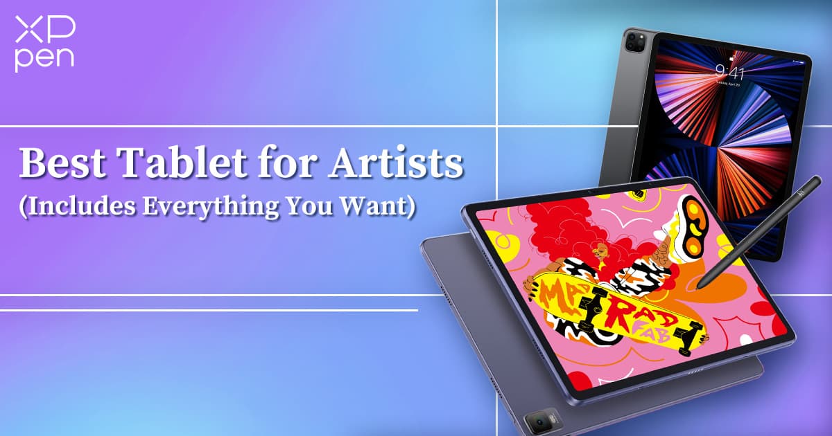 Best Tablet for Artists