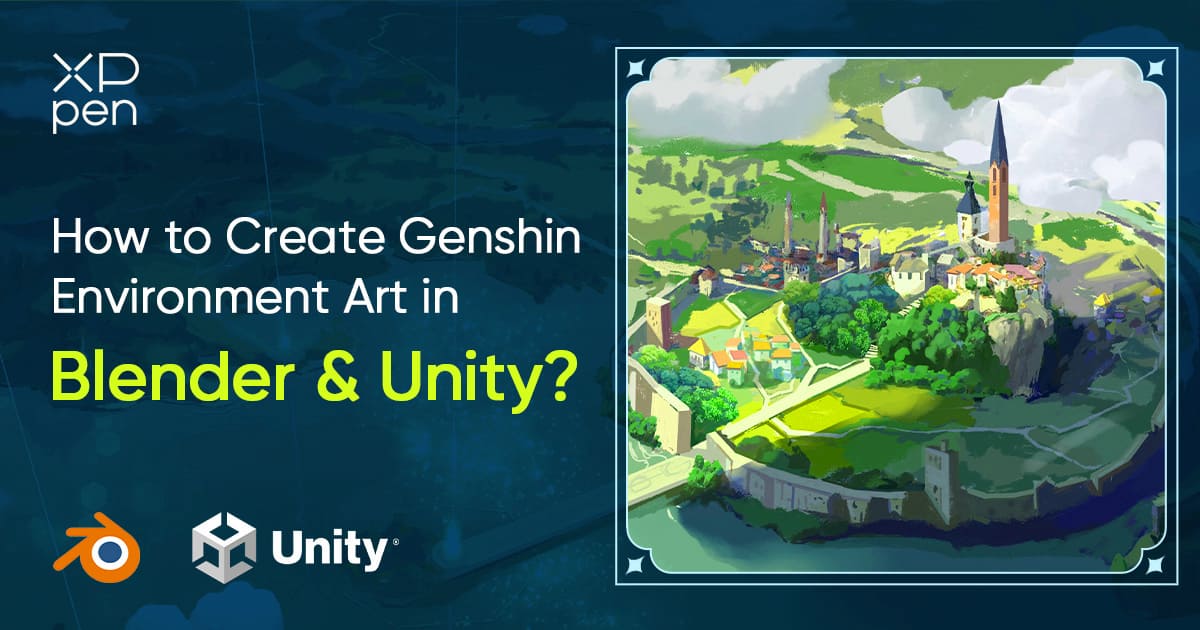 Create Genshin Environment Art with Blender&Unity