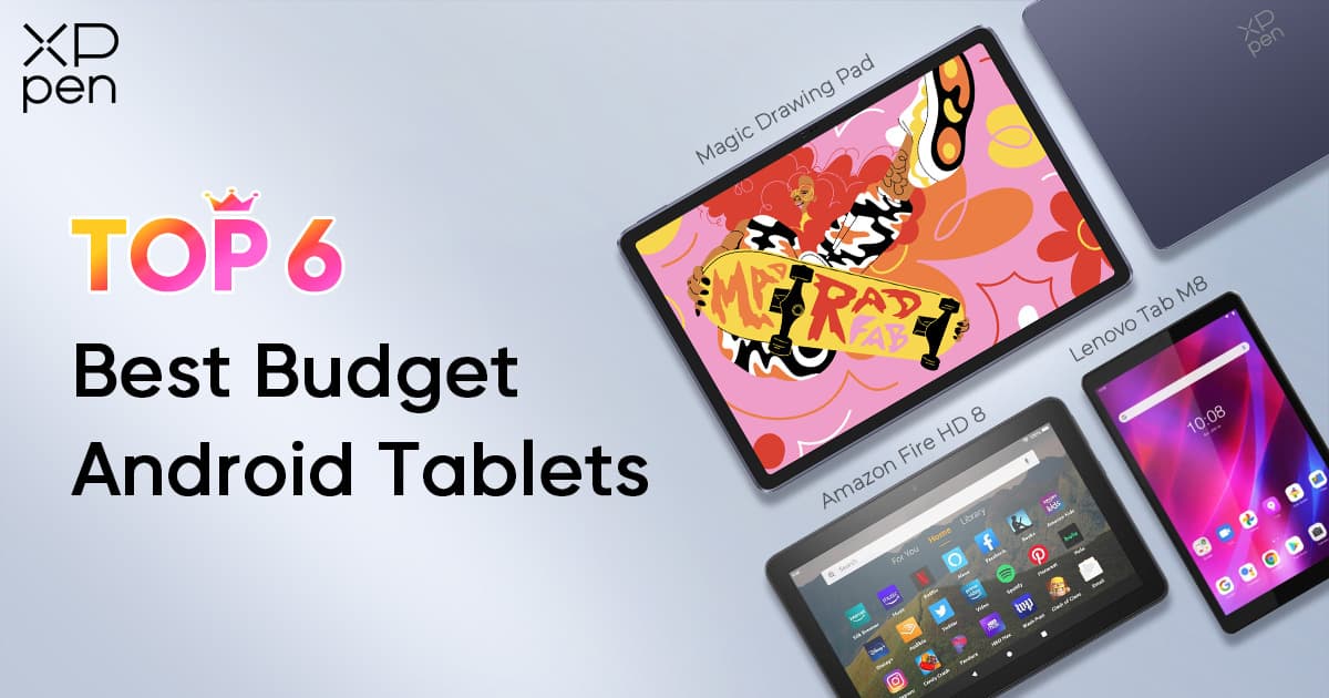 best budget android tablet