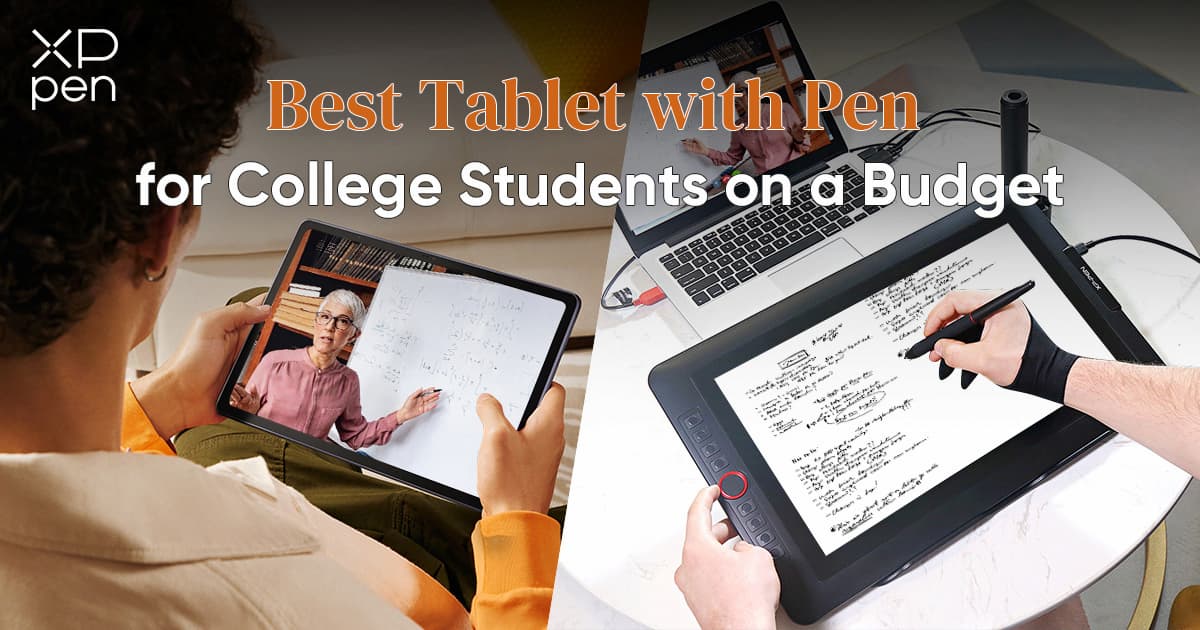 best tablet with pen for college students on a budget
