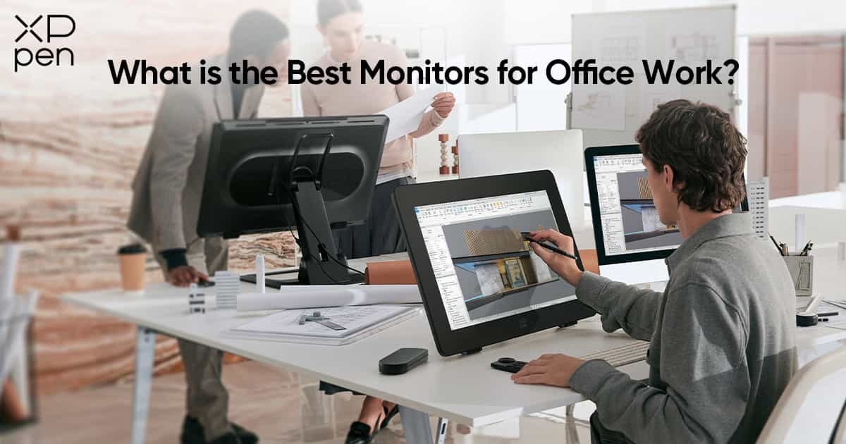 best monitor for office work